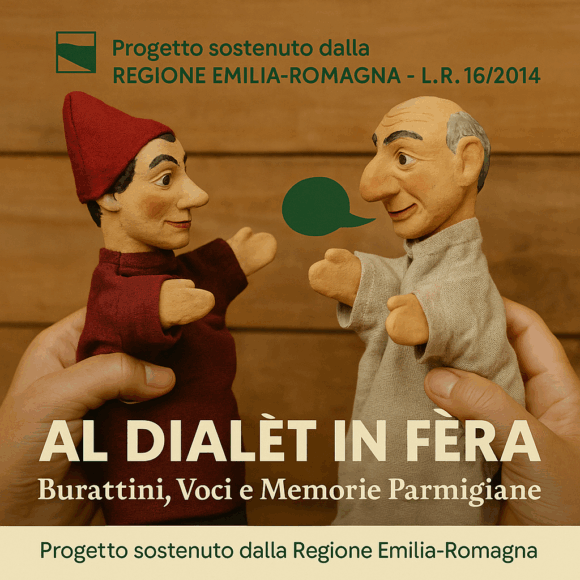 ChatGPT Image 9 nov 2025, 11_37_06 Al Dialèt in Fëra – Burattini, Voci e Memorie Parmigiane